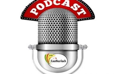 Catch the carlow gaa podcast !