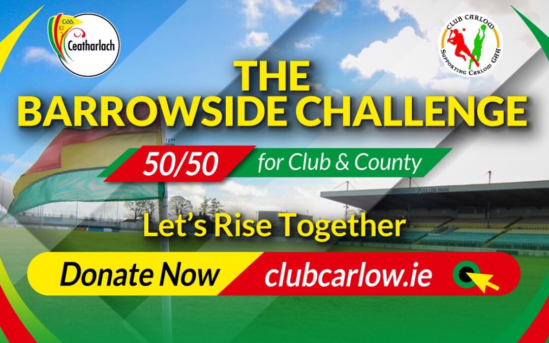 The ‘Barrowside Challenge’ 50/50 Fundraiser !
